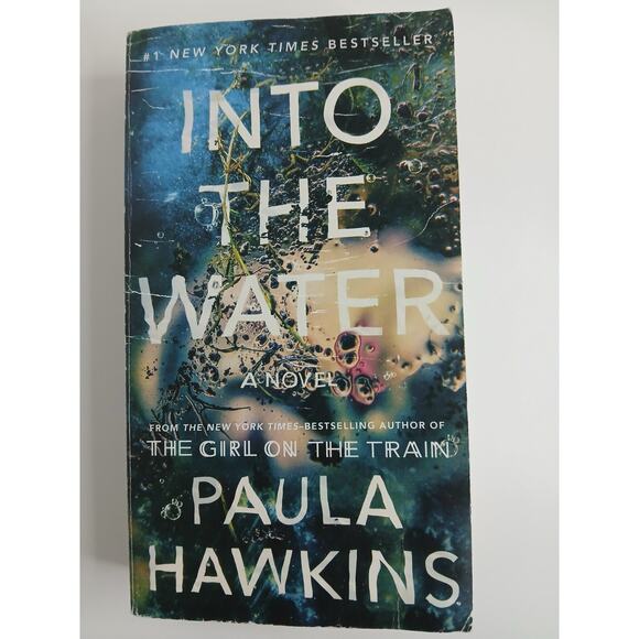 Into the Water: A Novel Suspense Thriller Paperback by Paula Hawkins - Picture 1 of 3